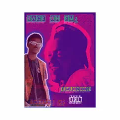 Back On Em¿ (feat. TwoTone AP) - Single by T.Mlondo11 album reviews, ratings, credits