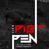 Pig Pen - Single (feat. Ac The Future & JB Sampson) - Single album lyrics, reviews, download