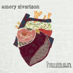Human by Amory Sivertson album reviews, ratings, credits