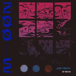 Møøn (feat. Nonô) - Single by Joe Hertz album reviews, ratings, credits