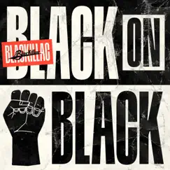 Black on Black - Single by Blackillac album reviews, ratings, credits