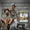 Blew My Mind - Single album lyrics, reviews, download