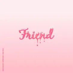 Friend - Single by Emily Vaughn, Sophie Rose & Emily Zeck album reviews, ratings, credits