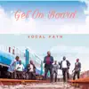 Get on Board album lyrics, reviews, download