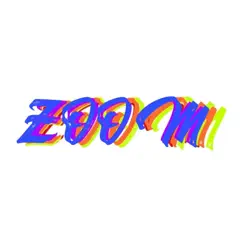 Zoom - Single by KollegeKado album reviews, ratings, credits
