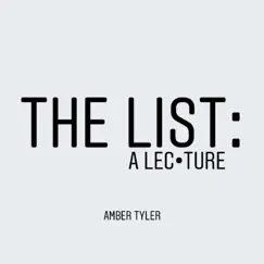 The List: A Lecture by Amber Tyler album reviews, ratings, credits