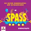 Die besten Kindergarten- und Mitmachlieder, Vol. 4: Spaß album lyrics, reviews, download