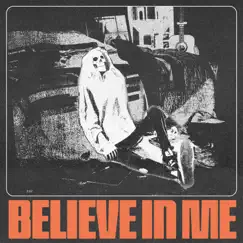 Believe in Me - Single by Calabasas album reviews, ratings, credits