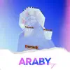 Araby - Single album lyrics, reviews, download