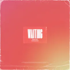 Waiting (feat. M-A) Song Lyrics