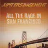 All the Rage in San Francisco - Single album lyrics, reviews, download