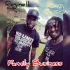 Family Business - Single album lyrics, reviews, download