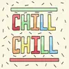 Chill Chill - Single album lyrics, reviews, download