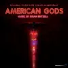 American Gods (Original Series Soundtrack) album lyrics, reviews, download