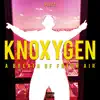 Knoxygen (A Breath of Fresh Air) album lyrics, reviews, download