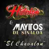 El Chavalon (En Vivo) [feat. Mayitos De Sinaloa] - Single album lyrics, reviews, download