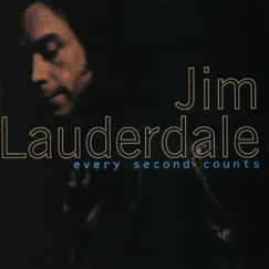 Every Second Counts by Jim Lauderdale album reviews, ratings, credits
