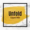 Unfold - Single album lyrics, reviews, download