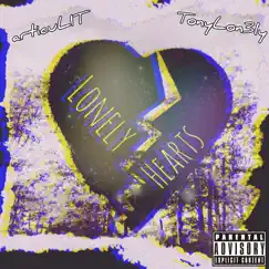 Lonely Hearts (feat. TonyLon3ly) Song Lyrics