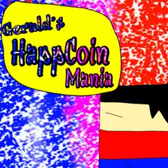 Gerald's HappCoin Mania - Single by ParaMattKoopa Lolking album reviews, ratings, credits