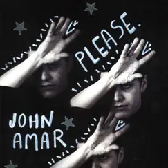 Please. - Single by John Amar album reviews, ratings, credits