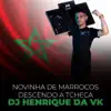 Novinha de Marrocos Descendo a Tcheca (Remix) - Single album lyrics, reviews, download