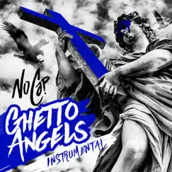 Ghetto Angels (Instrumental) - Single by NoCap album reviews, ratings, credits