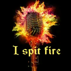 I Spit Fire - Single by Marzz Barzz album reviews, ratings, credits