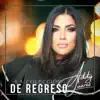 De Regreso: La Colección album lyrics, reviews, download