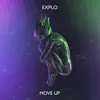 Move Up - Single album lyrics, reviews, download