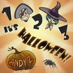 1 2 3, It's Halloween! - EP by Andy Z album reviews, ratings, credits