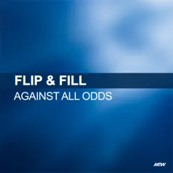 Against All Odds - EP by Flip & Fill album reviews, ratings, credits