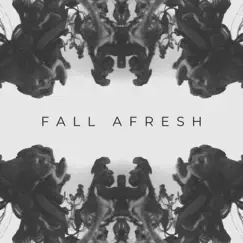 Fall Afresh Song Lyrics