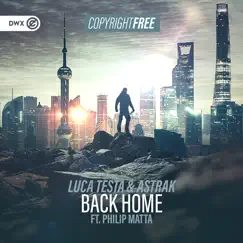 Back Home (feat. Philip Matta) [Extended Mix] Song Lyrics