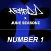 Number 1 (feat. June Seasonz) - Single album lyrics, reviews, download