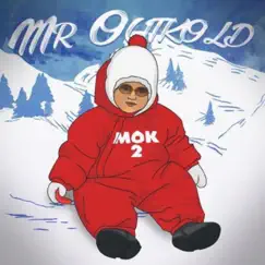 Mr.Outkold by 2 Fresh Money album reviews, ratings, credits