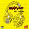 Slikk Kuntree-Wanna Be - Single album lyrics, reviews, download
