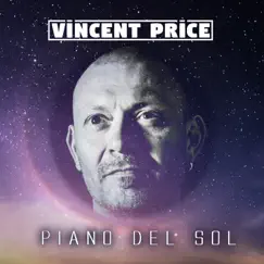 Piano del Sol - Single by Vincent Price album reviews, ratings, credits