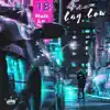 Lay Low - Single album lyrics, reviews, download