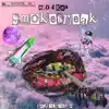 Smokebreak (feat. Purplife) - Single album lyrics, reviews, download