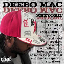 Rhetoric by Deebo Mac album reviews, ratings, credits