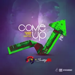 Come Up (feat. Scotty ATL) - Single by Colorado Myrical album reviews, ratings, credits