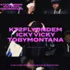 Icky Vicky (feat. TobyMontana) - Single album lyrics, reviews, download