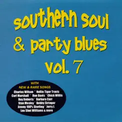 Southern Soul & Party Blues, Vol. 7 by Various Artists album reviews, ratings, credits