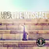 Live in Israel album lyrics, reviews, download