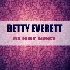 At Her Best (Remastered) by Betty Everett album reviews, ratings, credits