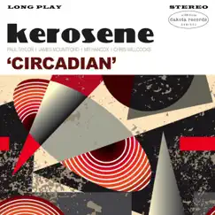 Circadian by Kerosene album reviews, ratings, credits