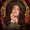 La Reina album lyrics, reviews, download