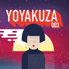 YOYAKUZA003 - Single by Satoshi Tomiie album reviews, ratings, credits