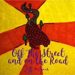 Off the Street (And on the Road) Song Lyrics